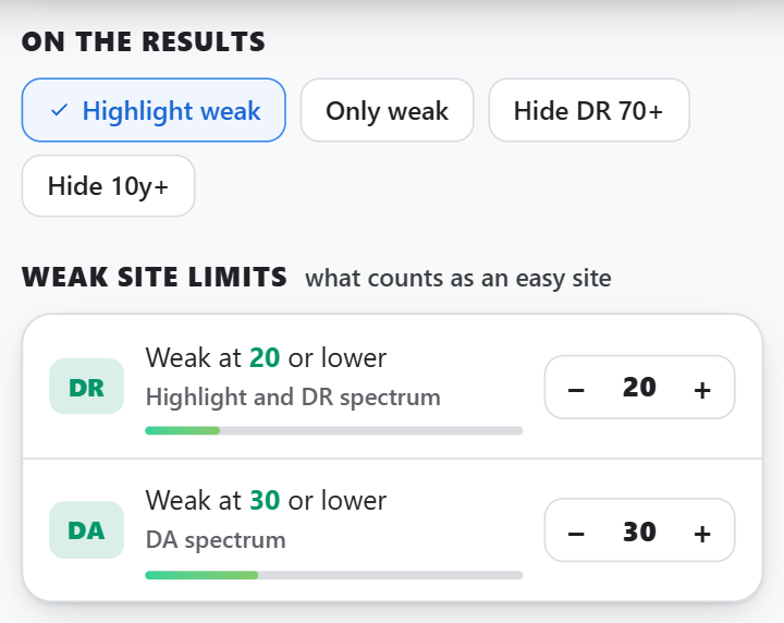 Filter buttons Highlight weak, Only weak, Hide DR 70+, Hide 10y+ and the DR and DA weak limit steppers
